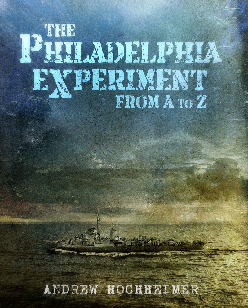 The Philadelphia Experiment From A-Z Book Cover